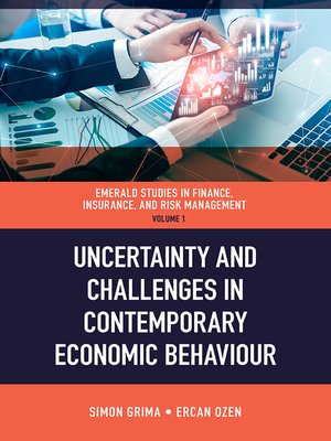 cover image of Uncertainty and Challenges in Contemporary Economic Behaviour